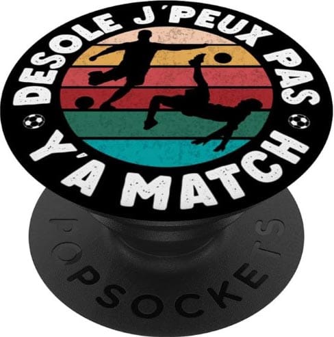popsocket cadeau fan de foot j'peux pas j'ai foot humour cadeau smartphone ado homme