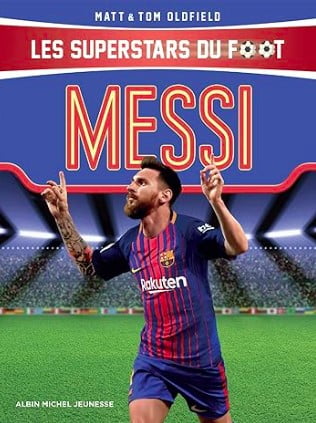 messi les superstars du foot livre cadeau football