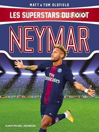 neymar les superstars du foot livre cadeau football