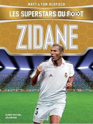 zidane les superstars du foot livre foot cadeau