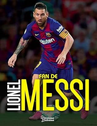 fan de Lionel Messi livre sur Messi foot football cadeau