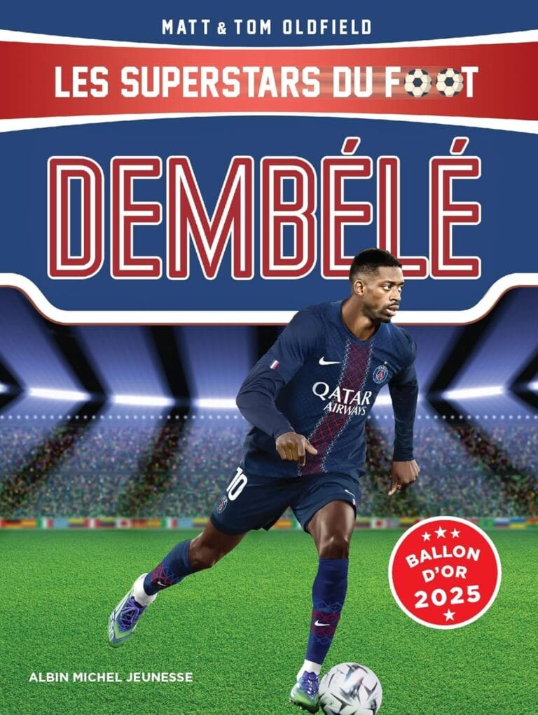 livre les superstars du foot dembele